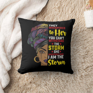 Juneteenth I Am The Storm Melanin Black Girl Throw Pillow