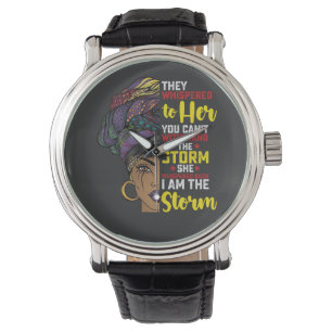 Juneteenth I Am The Storm Melanin Black Girl Watch