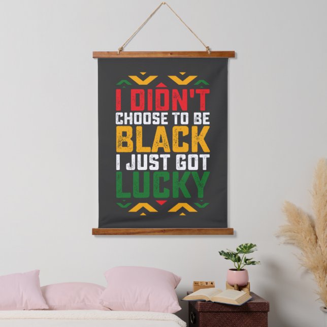 Juneteenth I Didn't Choose To Be Black Hanging Tapestry (Bedroom)