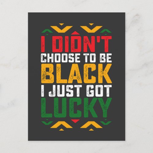 Juneteenth I Didnt Choose To Be Black Invitation Postcard