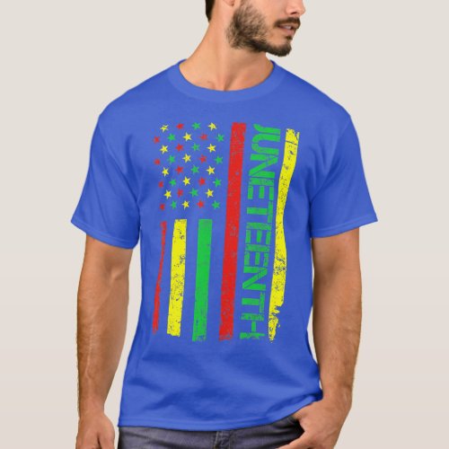 Juneteenth in a Flag for black history day   1  T_Shirt