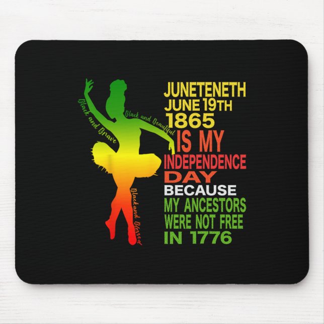 Juneteenth Independence Dancer Black Girl Ballerin Mouse Pad (Front)