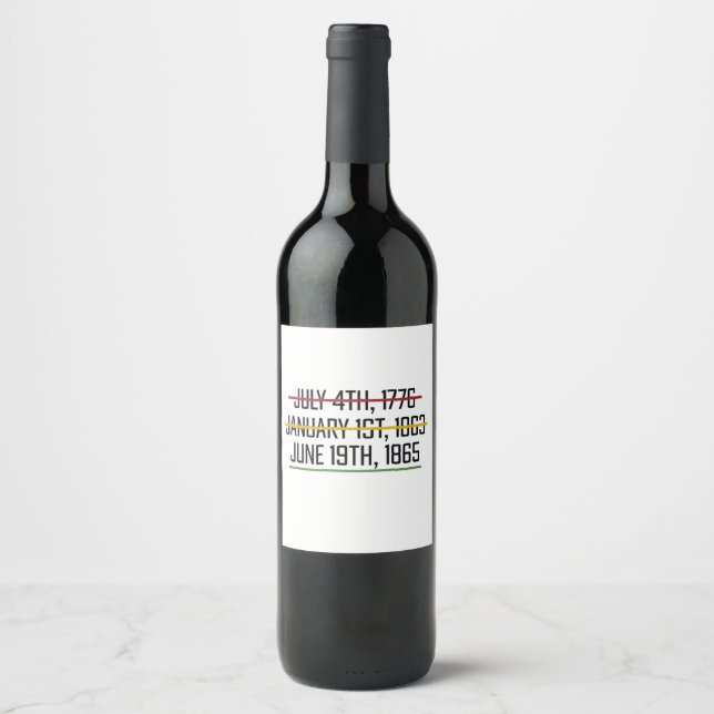 Juneteenth Independence Day Black History   Wine Label (Front)