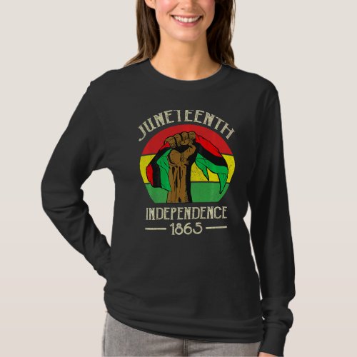 Juneteenth Independence Day Free Ish Since 1865 Fr T_Shirt