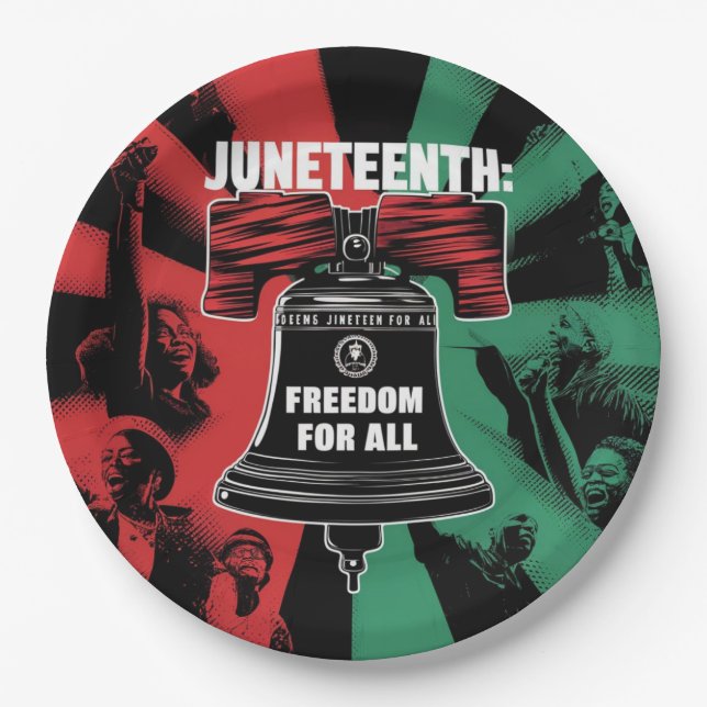 Juneteenth is Freedom For All Liberty Bell Paper Plates (Front)