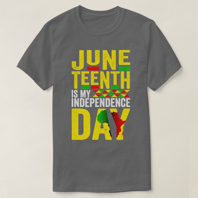 Juneteenth Is My Independence Day 1865 African Ame T-Shirt (Design Front)