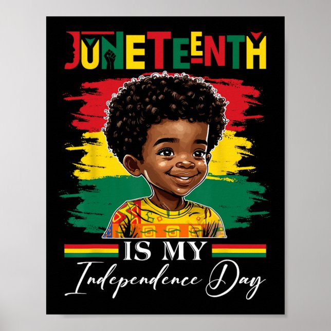 Juneteenth Is My Independence Day 1865 Afro Americ Poster (Front)