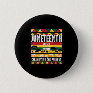 Juneteenth Is My Independence Day African 1865 Fre Button