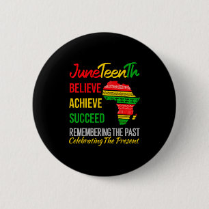 Juneteenth Is My Independence Day African 1865 Jun Button