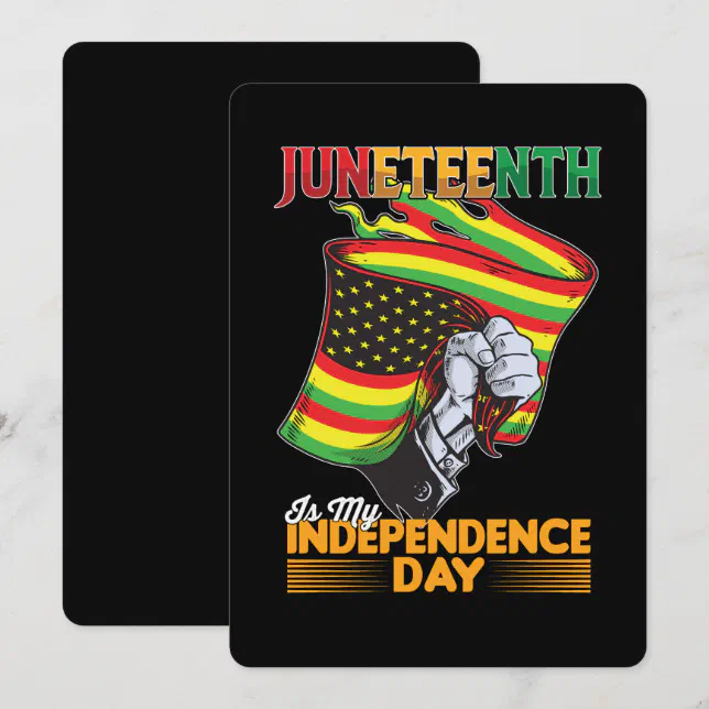 Juneteenth Is My Independence Day Black Freedom Invitation | Zazzle