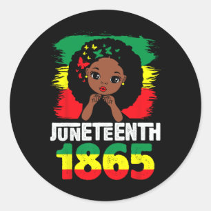 Juneteenth Is My Independence Day Black Women Blac Classic Round Sticker