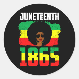 Juneteenth Is My Independence Day Black Women Blac Classic Round Sticker