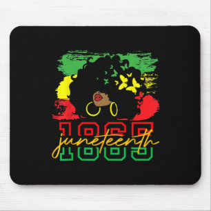 Juneteenth Is My Independence Day Black Women Blac Mouse Pad