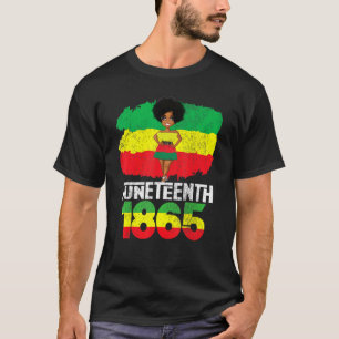 Juneteenth Is My Independence Day Black Women Blac T-Shirt