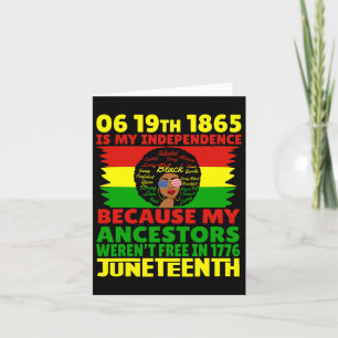 Juneteenth Is My Independence Day Free Black 1865 Card