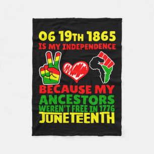 Juneteenth Is My Independence Day Free Black 1865 Fleece Blanket