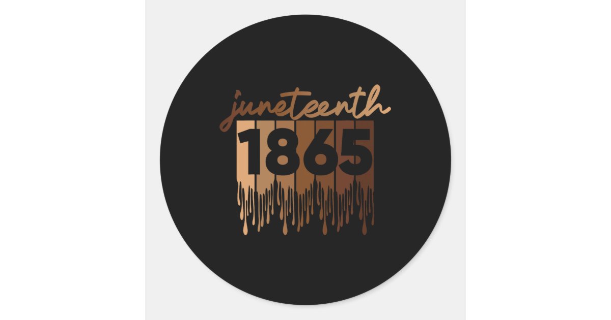 Juneteenth Is My Independence Day Free Ish Black M Classic Round ...
