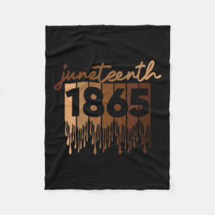 Juneteenth Is My Independence Day Free Ish Black M Fleece Blanket