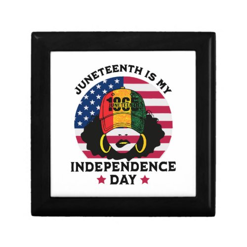 Juneteenth Is My Independence Day Gift Box