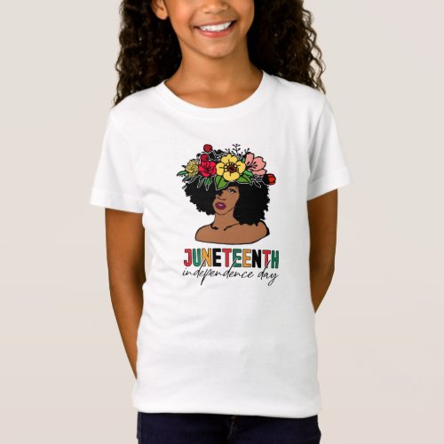 Juneteenth Is My Independence Day Not July 4th  T_Shirt