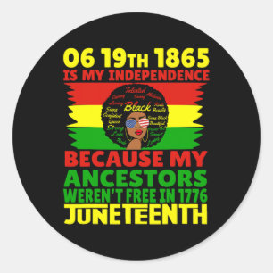Juneteenth Is My Independence Day Pink Black 1865 Classic Round Sticker