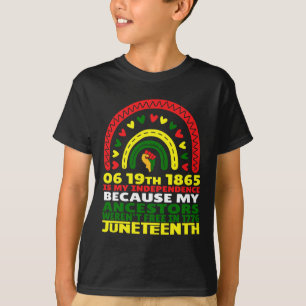 Juneteenth Is My Independence Day Pink Black Rainb T-Shirt