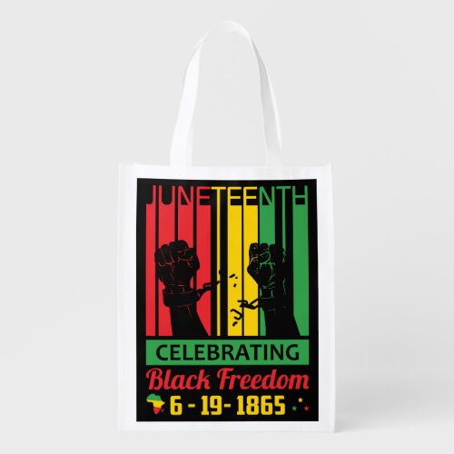 Juneteenth  June 19 1865  Black Freedom Grocery Bag
