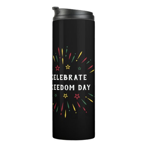 Juneteenth June 19 1865 Black History Fireworks Thermal Tumbler