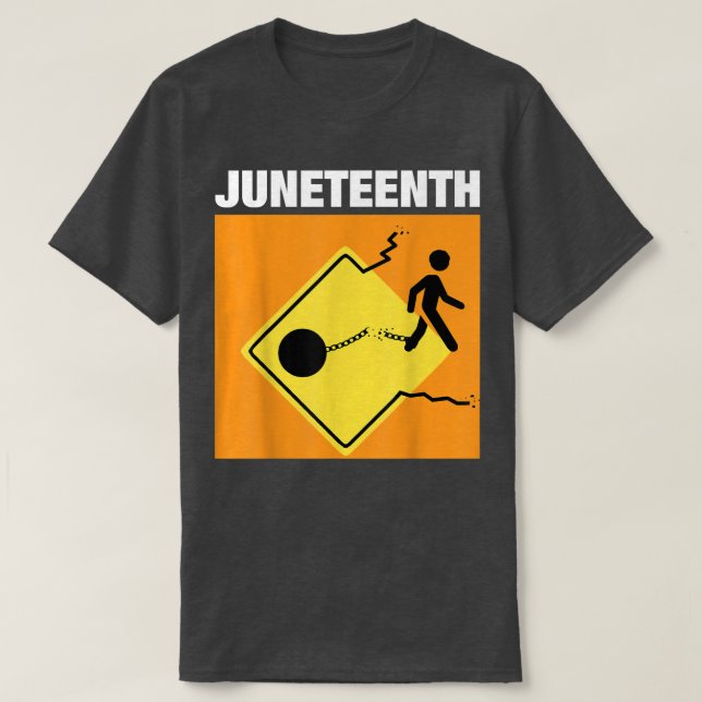 Juneteenth June 19 1865, Breaking Chains Slavery,  T-Shirt (Design Front)