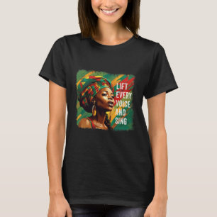 Juneteenth Lift Every Voice Sing Black History Mon T-Shirt