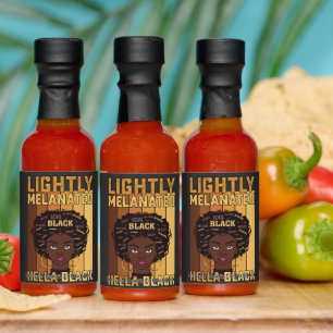 Juneteenth Lightly Melanated Hella Black Melanin Hot Sauces