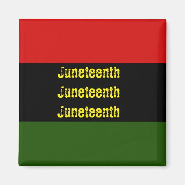 Juneteenth  magnet (Front)