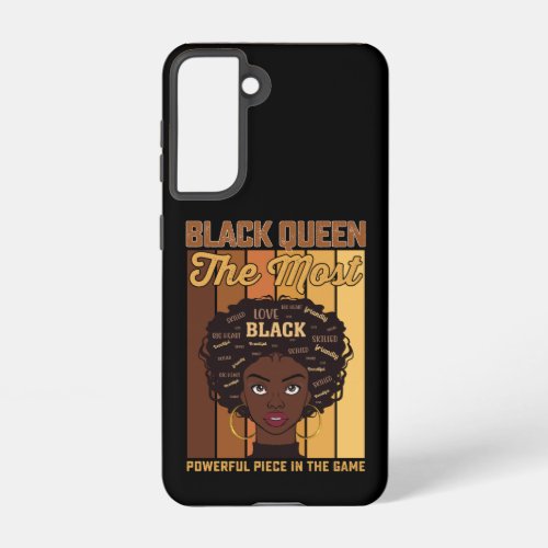 Juneteenth Melanin Black Girl The Most Powerful Samsung Galaxy S21 Case