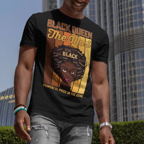 Juneteenth Melanin Black Girl The Most Powerful T_Shirt
