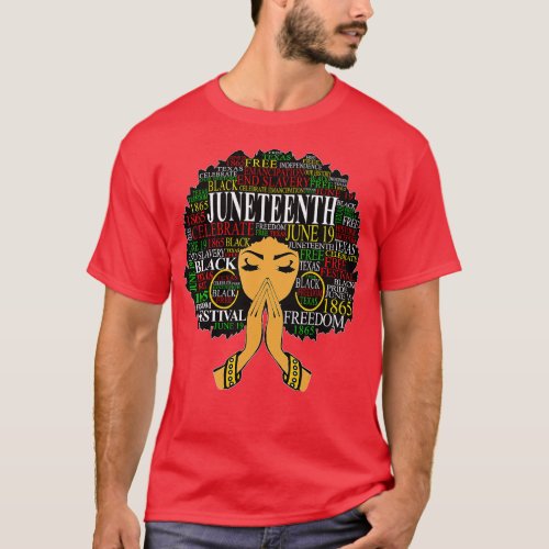 Juneteenth Melanin Black Women Natural Hair Afro W T_Shirt