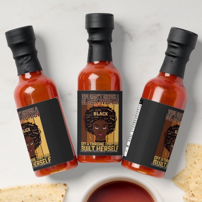 Juneteenth Melanin Can't Knock A Black Woman Hot Sauces (Laydown)