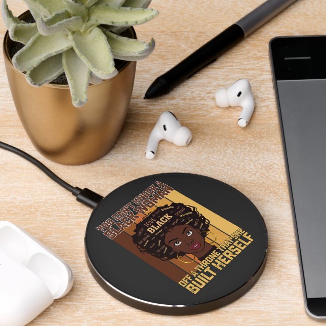 Juneteenth Melanin Can't Knock A Black Woman Wireless Charger (Desk 2)