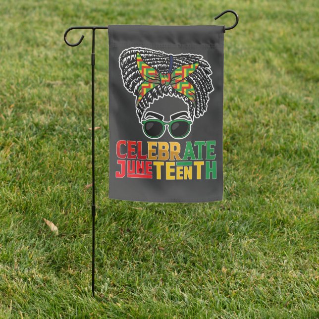Juneteenth Messy Bun Celebrating Black Freedom Garden Flag (In SItu)