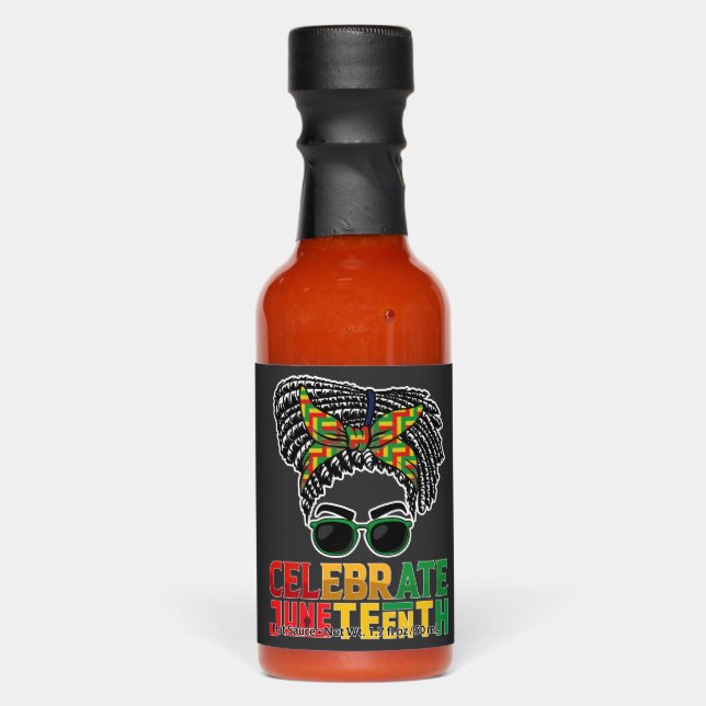 Juneteenth Messy Bun Celebrating Black Freedom Hot Sauces (Front)
