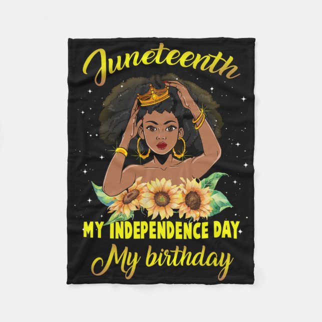Juneteenth My Independence Day My Birthday Black Q Fleece Blanket (Front)