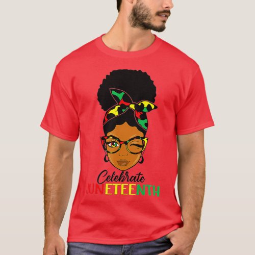 Juneteenth Outfit Women Messy Bun Eye Glasses  T_Shirt