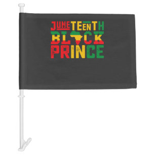 Juneteenth Prince Celebrating Black Freedom Car Flag