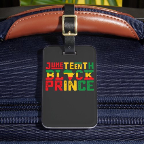 Juneteenth Prince Celebrating Black Freedom Luggage Tag