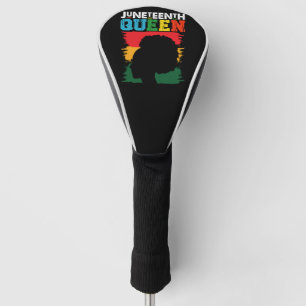 Juneteenth Queen Black Afro Melanin Girl Golf Head Cover