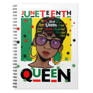 Juneteenth Queen Melanin Sista Black Girl Magic Notebook