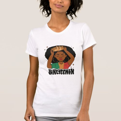 Juneteenth Queen T_Shirt