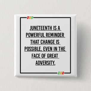 Juneteenth Quotes, Freedom of African American. Button