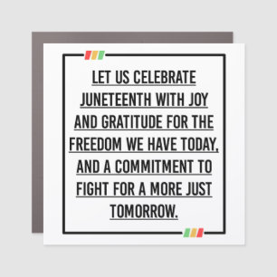 Juneteenth Quotes, Freedom of African American. Car Magnet