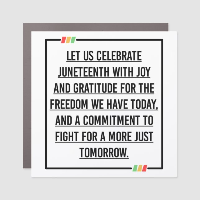 Juneteenth Quotes, Freedom of African American. Car Magnet (Front)