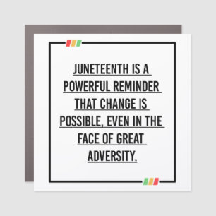 Juneteenth Quotes, Freedom of African American. Car Magnet